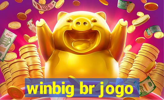 winbig br jogo